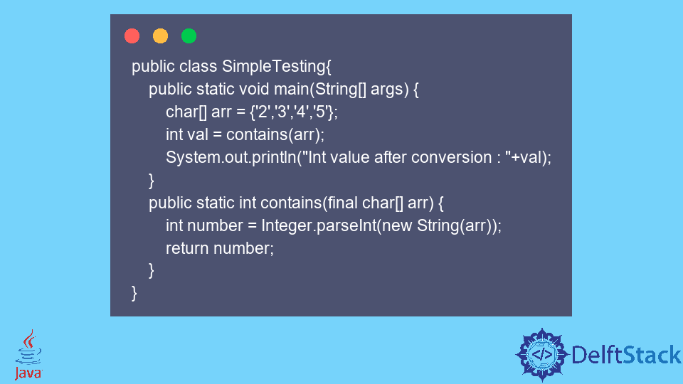 Convert Char Array To Int In Java Delft Stack